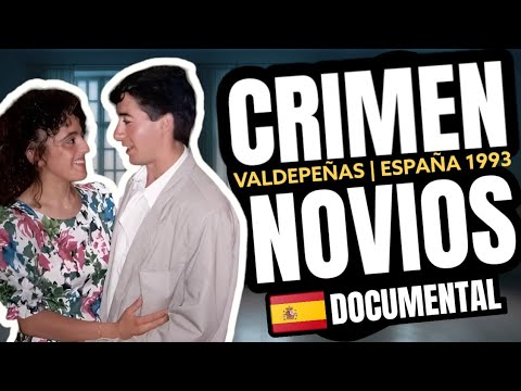 El Crimen de Los Novios de Valdepeñas, España 1993 🇪🇦 (Documental)