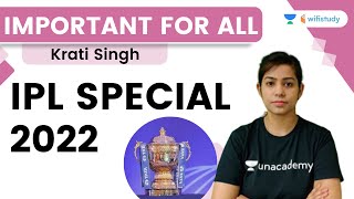 IPL Special 2022 | GK | Important for All | Krati Singh | wifistudy