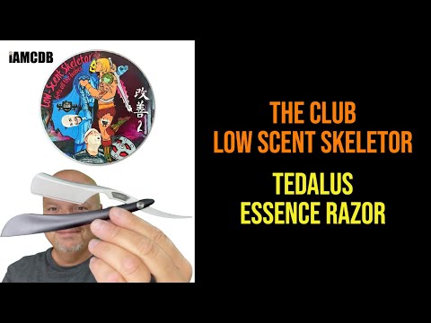 Tedalus Essence Razor | The Club Low Scent Skeletor | Tobacco Nuit | Dark Sanctum | Shavettes #43