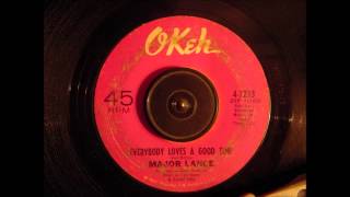 MAJOR LANCE - EVERYBODY LOVES A GOOD TIME
