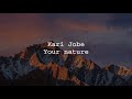 Kari Jobe - Your nature | Lyrics video