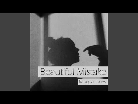 Beautiful Mistake