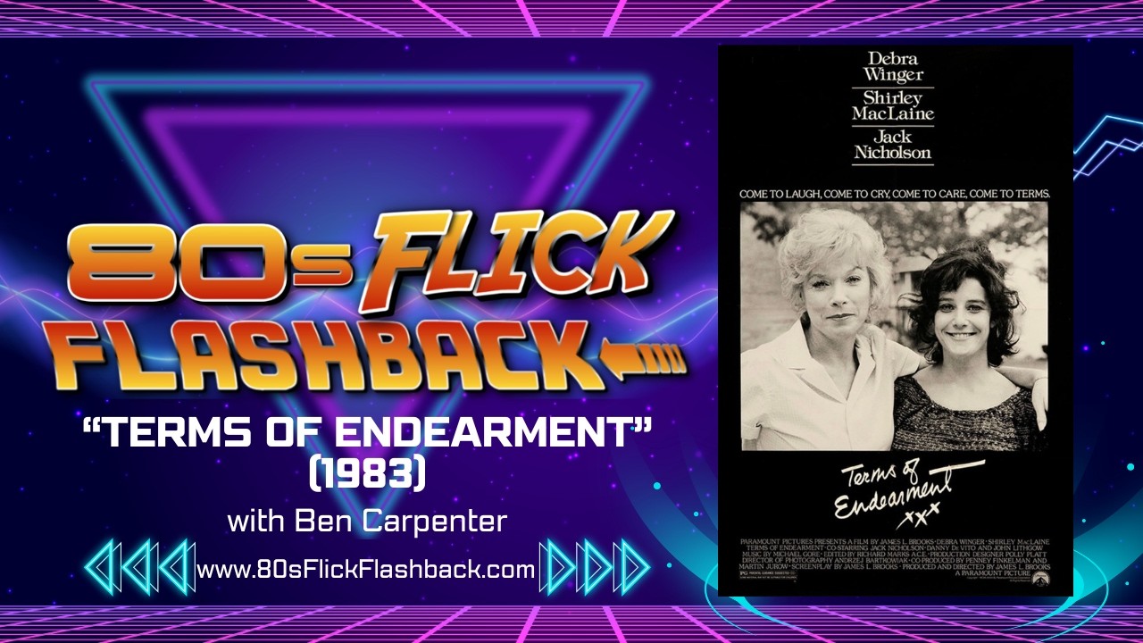 "Terms of Endearment" (1983) with Ben Carpenter