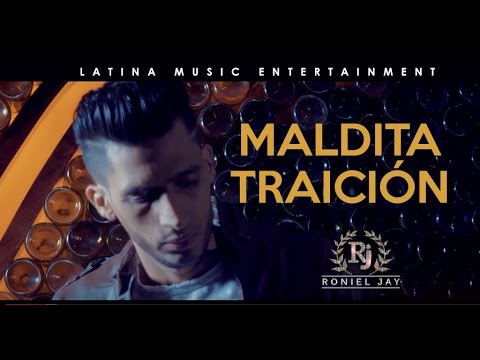 Roniel Jay - ''Maldita Traición'' (Nuevo 2016) (LME)
