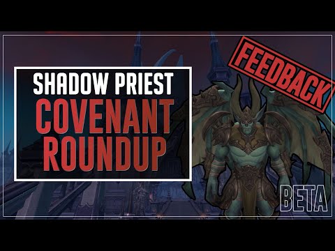 Feedback Roundup: Covenant Abilities (Shadow Priest) - Shadowlands