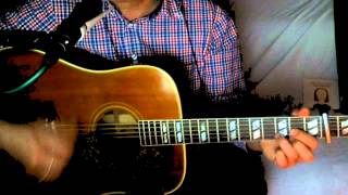 Neither Here Nor There ~ Jesse Winchester ~ Acoustic Cover w/ Gibson Hummingbird 1964