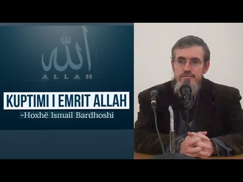 Cili është kuptimi i emrit "ALLAH"? | Hoxhë Ismail Bardhoshi