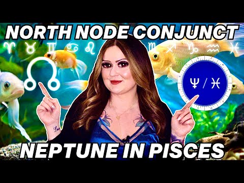 North Node Conjunct Neptune in Pisces 2025 | All 12 Signs