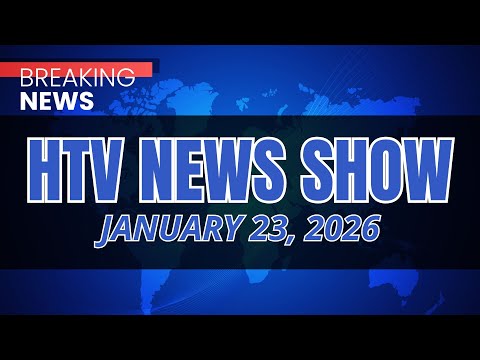 HTV News JANUARY 23, 2026