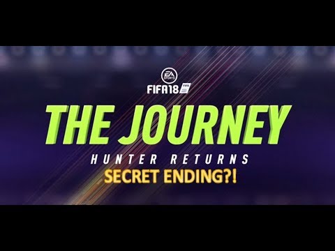 FIFA 18: THE JOURNEY ENDING CUTSCENE, PLUS SECRET ENDING?!