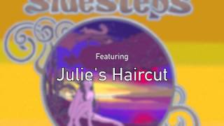 Julie's Haircut 'Shhh/Peaceful' -  from 'Side Effects' on Fruits de Mer Records