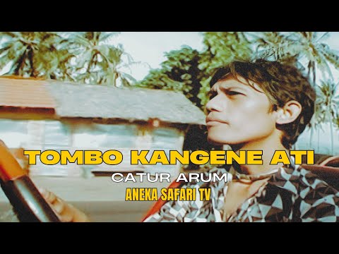 Catur Arum - Tombo Kangene Ati (Official Music Video)