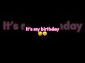 It S My Birthday ️ FW ️
