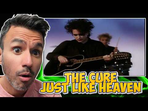 The Cure - Just Like Heaven | REACTION | First Time Hearing It