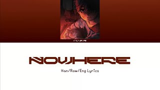 Nowhere Lyrics - PARK BYEONG HOON Ivan Alien Stage ALNST