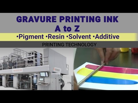 @Gravure.Printing.Ink.A.to.Z.(.Pigment,resin,solvent,additive)