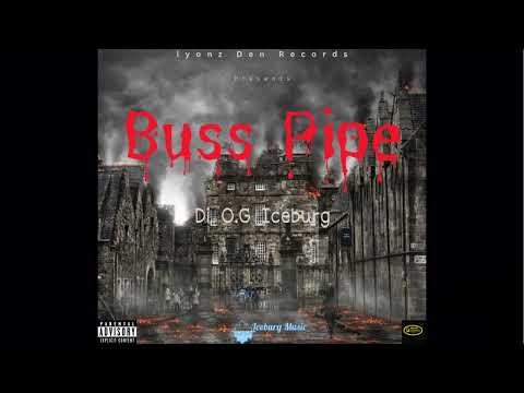 Di O G IceBurg - Buss Pipe (T-lang and 1links Diss ) Official Audio ( Vincy Dancehall )