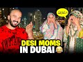 Desi Mom's Reached Dubai first time..😂