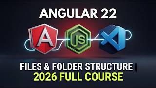 Angular 22 Tutorial for Beginners Part 2 | Project Structure, Files & Folders Explained