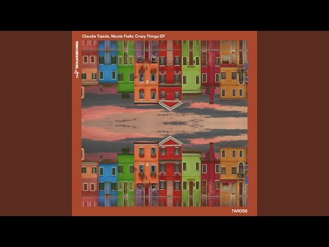 Crazy Things (Extended Mix)