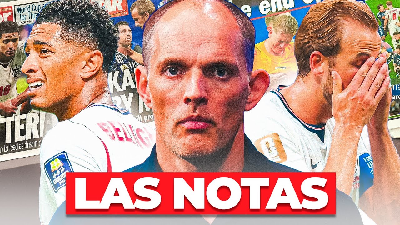 LAS NOTAS DE INGLATERRA EN EL MUNDIAL 2026