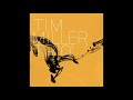Tim Miller - Electric