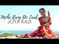 Mohe Rang Do Laal by Joya Kazi | Bajirao Mastani | Deepika Padukone