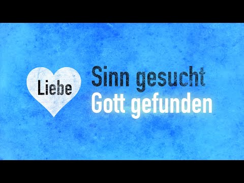 Meaning sought - God found.