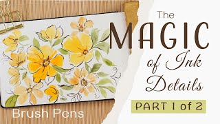 Transform Your Watercolors With Brush & Dip Pen Details: Easy Techniques For Stunning Results Part 1