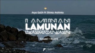 Download lagu LAMUNAN - ARYA GALIH FT SHINTA ARSHINTA ( SLOWED   RVERD ) mp3