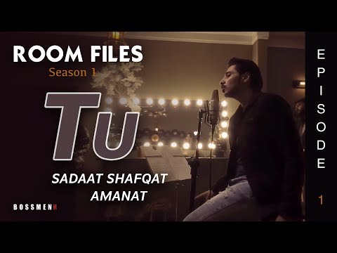 Tu | Sadaat Shafqat Amanat | Episode 1 | Room Files | Season 1 | Ahsan Pervaiz Mehdi | Nouman Javaid