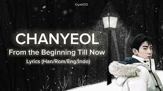 Download lagu CHANYEOL - From the Beginning Till Now Lyrics (Han/Rom/Eng/Indo) Terjemahan Indonesia mp3 Download lagu CHANYEOL - From the Beginning Till Now Lyrics (Han/Rom/Eng/Indo) Terjemahan Indonesia mp3