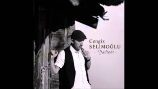 Cengiz Selimoğlu- Yadigar (2014)