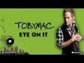 TobyMac - UnStoppable (Feat. Blanca Group1Crew ...