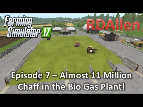 Farming Simulator 17 Multiplayer Sosnovka E7 - Almost 11 Million Chaff in the BGA