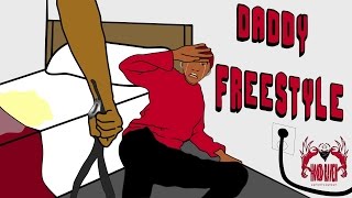 Daddy Freestyle - T-Wayne - Nasty Freestyle (Parody)