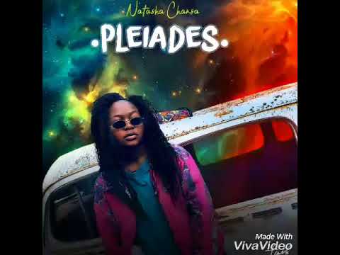 Natasha Chansa - PLEIADES [Official Audio]