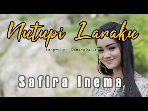 SAFIRA INEMA - NUTUPI LARAKU (Official Music Video)