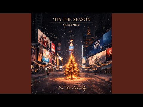 Tis the Season (Qadesh Music)