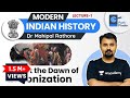 L1 India At The Dawn Of Colonisation Modern Indian History UPSC CSE Dr Mahipal Rathore