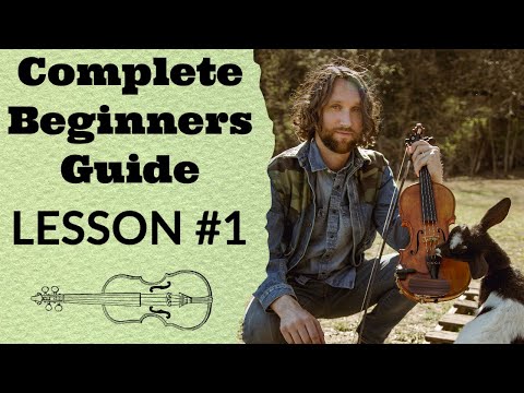 Complete Beginners Guide to Fiddle/ Violin - Lesson #1
