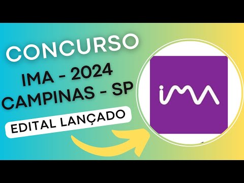 CONCURSO IMA CAMPINAS - SP 2024 | Informática de Municípios Associados | Edital e Apostila