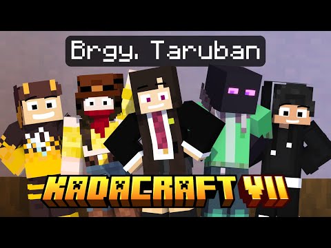 KADACRAFT 7 | Episode 6 - ANG PINAKA MAGANDANG BARANGAY