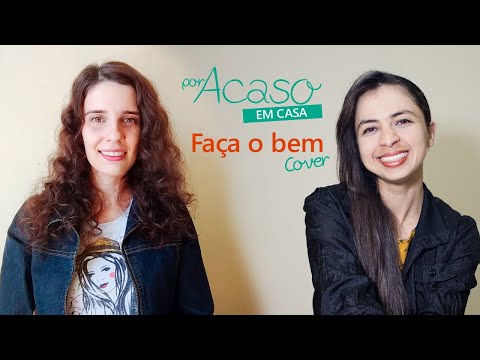 Faça o bem - Carlinhos Brown, Anna Mel (cover)│por Acaso em casa