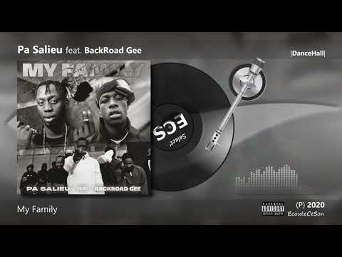 Pa Salieu - My Family feat. BackRoad Gee |[ DanceHall ]| 2021