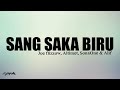 Sang Saka Biru (lirik) - Joe Flizzow,  Altimet, SonaOne & Alif