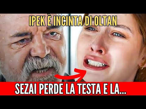 Shock in Betrayal: Ipek is pregnant with Oltan, Sezai's furious reaction