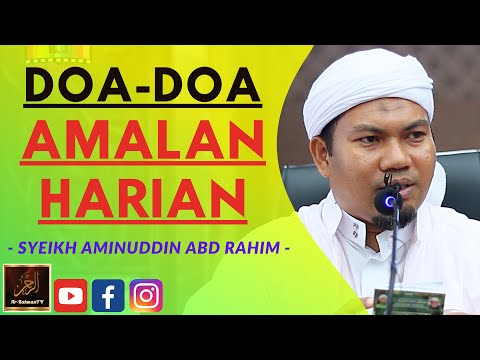 Syeikh Aminuddin Abdul Rahim - DOA-DOA AMALAN HARIAN