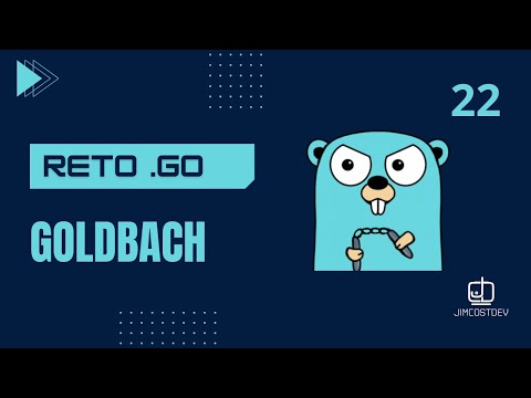 🏆 Reto #5 en Go: La Conjetura de Goldbach