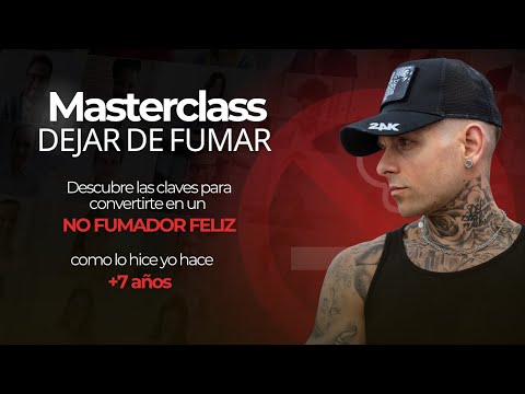 Massterclass para Dejar de Fumar: Las Claves que me ayudaron a convertirme en un NO FUMADOR feliz